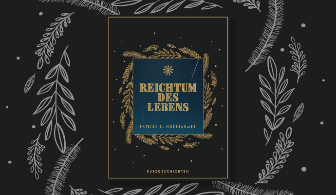 Buchcover E-Book «Reichtum des Lebens» ab sofort erhältlich